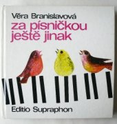 kniha Za písničkou ještě jinak, Supraphon 1976