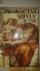 kniha Proroctví Sibyly, královny ze Sáby, J & J 1995