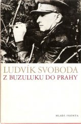 kniha Z Buzuluku do Prahy, Mladá fronta 1974