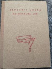 kniha Nesmrtelná loď Vypravování o křižníku Aurora, SNDK 1951