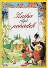 kniha Kniha plná pohádek, Fragment 2003