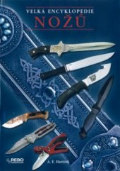 kniha Velká encyklopedie nožů, Rebo 2005