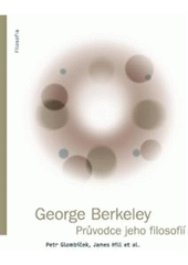 kniha George Berkeley průvodce jeho filosofií, Filosofia 2009
