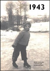 kniha Jaké to tenkrát bylo aneb Co se stalo v roce, kdy jste se narodili 1943 aneb Co se stalo v roce, kdy jste se narodili, Krásná paní 2025