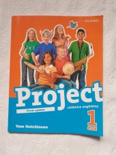 kniha Project 1 - třetí vydání učebnice angličtiny, Oxford University Press 2008