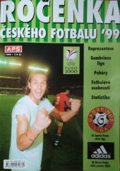 kniha Ročenka českého fotbalu '99, APS Agency 