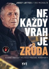 kniha Ne každý vrah je zrůda,  XYZ 2025