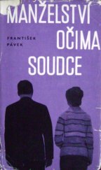 kniha Manželství očima soudce, Svoboda 1967