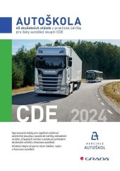 kniha 45 zkušebních otázek z praktické údržby pro žáky autoškol skupin CDE 2024, Grada 2023