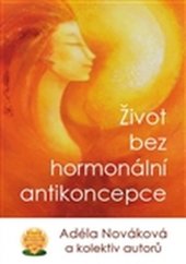 kniha Život bez hormonální antikoncepce, Kořeny 2016