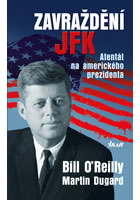 kniha Zavraždění JFK, Euromedia 2013