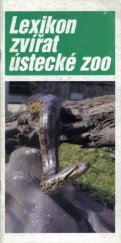 kniha Lexikon zvířat ústecké ZOO, ČTK-Pressfoto 1990