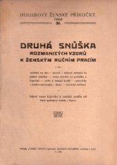 kniha Druhá snůška rozmanitých vzorů k ženským ručním pracím, A. Holub 1929
