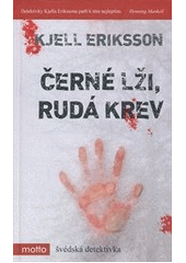 kniha Černé lži, rudá krev, Motto 2011