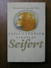 kniha Zápas s andělem výbor z veršů, Československý spisovatel 1981