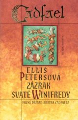 kniha Zázrak svaté Winifredy, Mladá fronta 2005