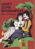 kniha Lásky Žofie Bosniakové, Petrklíč 1992