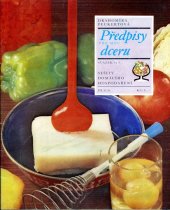 kniha Předpisy pro mou dceru, Práce 1983