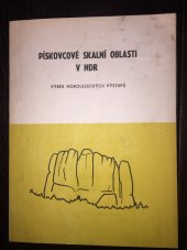 kniha Pískovcové skalní oblasti v NDR Výběr horolezeckých výstupů, Olympia 1977