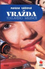 kniha Vražda toulavého milence, Nava 2002