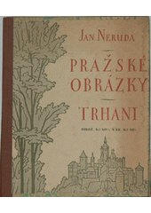 kniha Pražské obrázky Trhani, Fr. Borový 1929