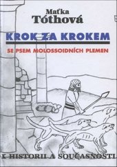 kniha Krok za krokem Se psem molossoidních plemen K historii a současnosti, Jan Hollauer 2017