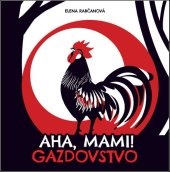 kniha Aha, mami! Gazdovstvo, Fortuna Libri 2020