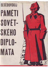kniha Paměti sovětského diplomata 1. [cestou k Thermidoru], J. Otto 1930