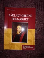 kniha Základy obecné pedagogiky, Vysoká škola J.A. Komenského 2002