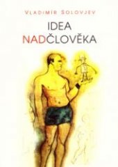 kniha Idea nadčlověka, Votobia 1997