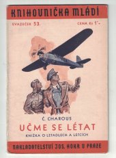 kniha Učme se létat knížka o letadlech a letcích, Josef Hokr 1937