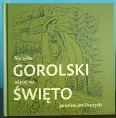 kniha Nie tylko gorolski wiecej niź świeto, Beskydy 2017