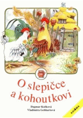 kniha O slepičce a kohoutkovi, Axióma 1995