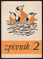 kniha Zpěvník pro 2. ročník základní devítileté školy, SPN 1971