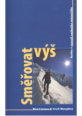 kniha Směřovat výš kniha o rozvoji osobního potenciálu, SGS 2012