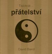 kniha Tisíckrát-- přátelství, Metafora 2005