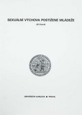 kniha Sexuální výchova postižené mládeže, Karolinum  1992