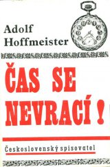 kniha Čas se nevrací, Československý spisovatel 1965