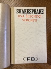 kniha Dva šlechtici veronští komedie o dvaceti scénách, Fr. Borový 1930