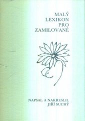 kniha Malý lexikon pro zamilované, Český fonoklub - Jonáš 1982