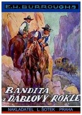 kniha Bandita z Ďáblovy rokle, Ladislav Šotek 1927