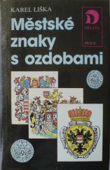 kniha Městské znaky s ozdobami, Práce 1989