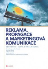 kniha Reklama, propagace a marketingová komunikace, CPress 2008