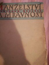 kniha Manželství a mravnost = [Marriage and Morals], Aventinum 1947