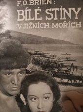 kniha Bílé stíny v jižních mořích, A.V. Novák 1937