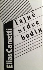 kniha Tajné srdce hodin výbor ze zápisků 1942-1985, Odeon 1989