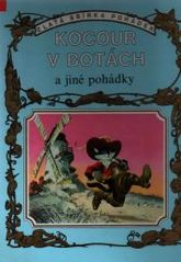 kniha Kocour v botách a jiné pohádky, Fortuna Libri 2006