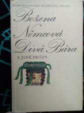 kniha Divá Bára a jiné prózy, Československý spisovatel 1987