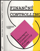kniha Finanční controlling koncepce finanční stability firmy, Management Press 1996