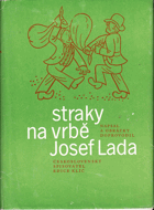 kniha Straky na vrbě, Československý spisovatel 1972